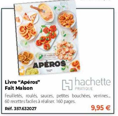 livre "apéros" fait maison hachette pratique