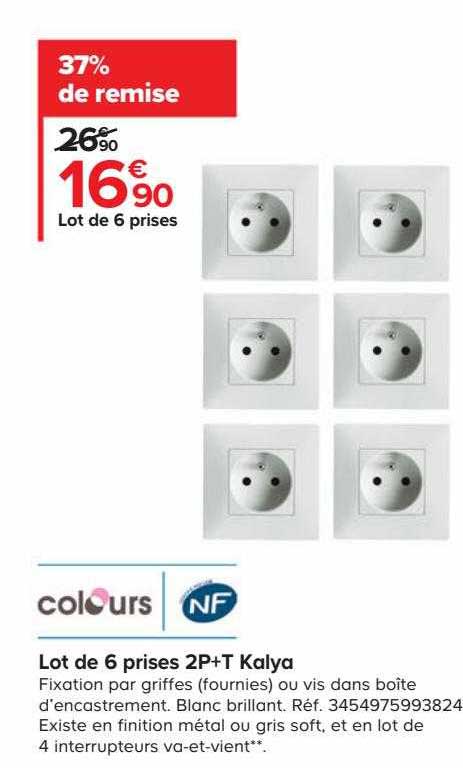 lot de 6 prises 2p+t kalya colours