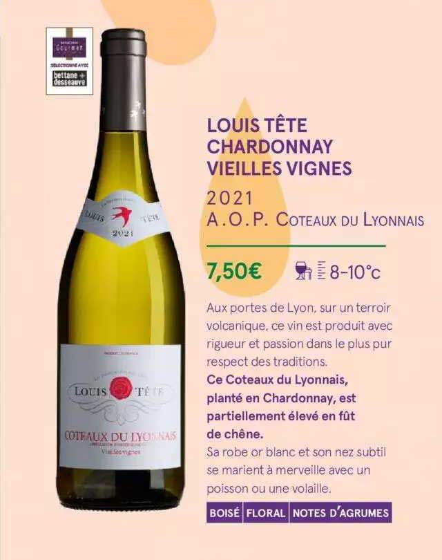 louis tête chardonnay vieilles vignes 2021 a.o.p. côteaux du lyonnais
