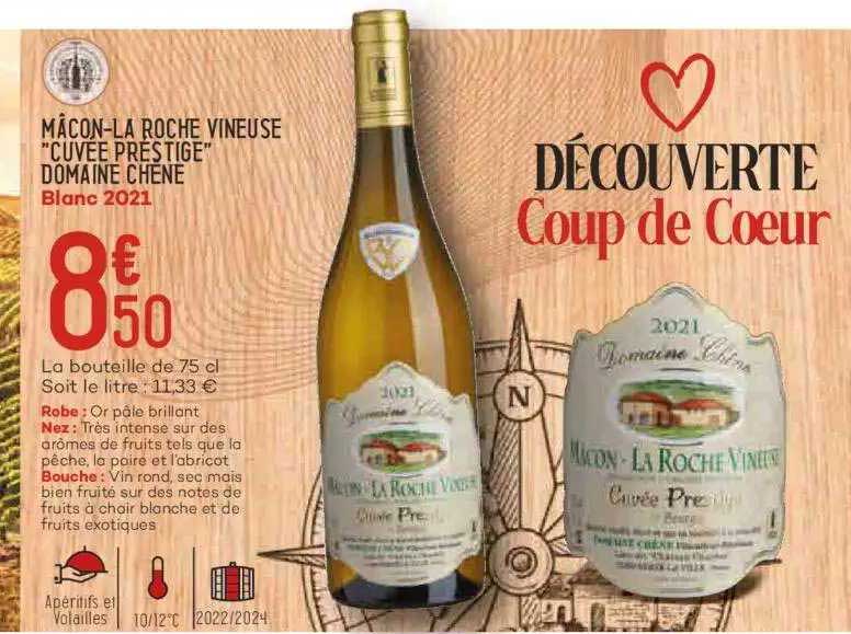 mâcon-la roche vineuse "cuvée prestige" domaine chêne blanc 2021