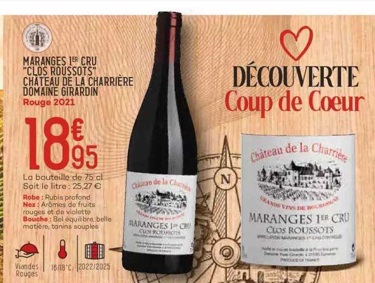 maranges 1er cru "clos roussots" château de la charrière domaine girardin rouge 2021