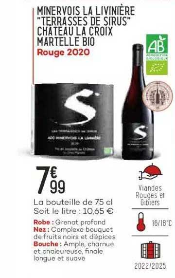 Minervois La Livinière "terrasses De Sirus" Château La Croix Martelle Bio Rouge 2020