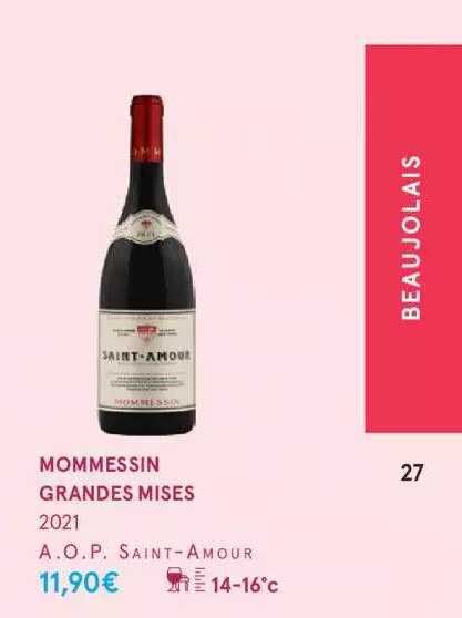 mommessin grandes mises 2021 a.o.p. saint-amour