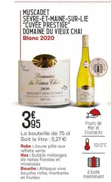 muscadet sèvre-et-maine-sur-lie "cuvée prestige" domaine du vieux chai blanc 2020