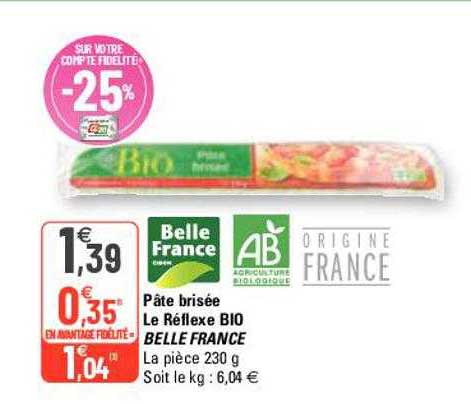 pâte brisée le réflexe bio belle france