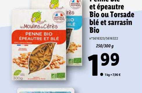 Penne Bio Et épeautre Bio Ou Torsade Blé Et Sarrasin Bio