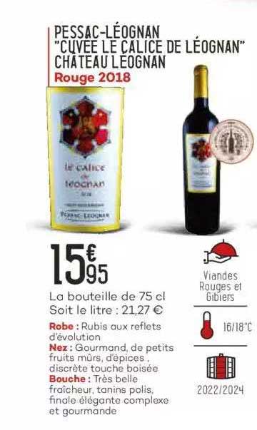 pessac-léognan "cuvée le calice de léognan" château léognan rouge 2018