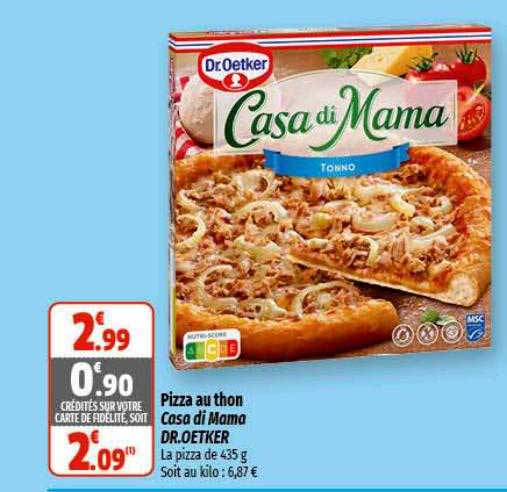 pizza au thon casa di mama dr. oetker