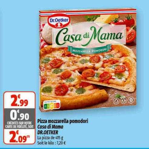 pizza mozzarella pomodori casa di mama dr. oetker