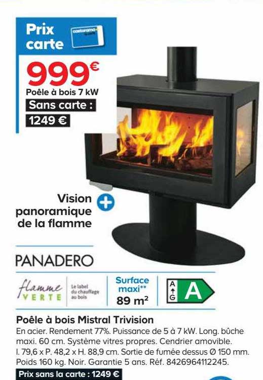 poêle à bois mistral trivision panadero