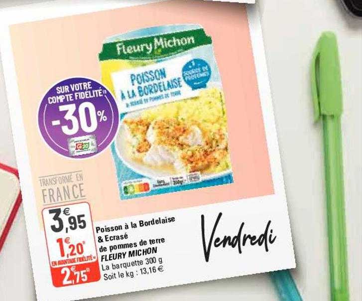 poisson à la bordelaise & ecrasé de pommes de terre fleury michon