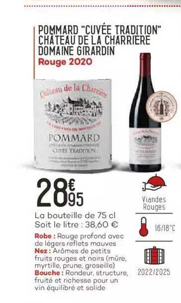 Pommard "cuvée Tradition" Château De La Charrière Domaine Girardin Rouge 2020