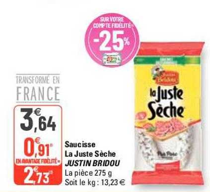 Saucisse La Juste Sèche Justin Bridou