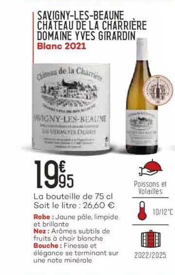 savigny-les-beaune château de la charrière domaine yves girardin blanc 2021