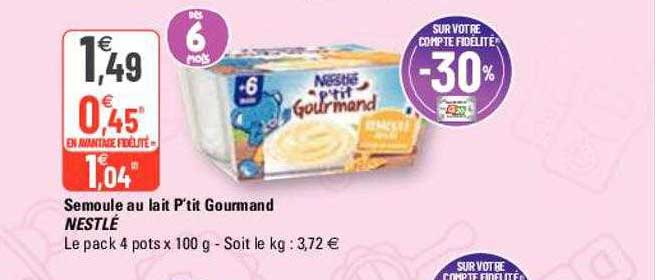 Semoule Au Lait P'tit Gourmand Nestlé