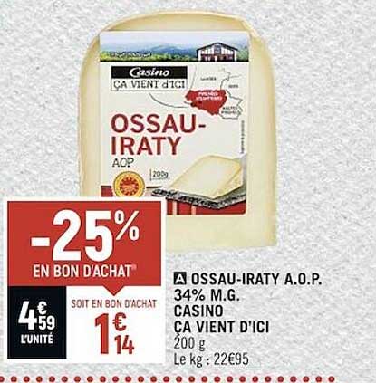 ossau-iraty a.o.p. 34% m.g. casino ça vient d'ici