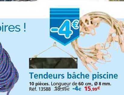 Tendeurs Bâche Piscine