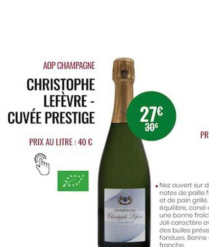 aop champagne christophe lefèvre - cuvée prestige