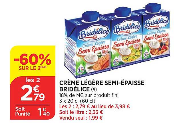 crème légère semi-épaisse bridélice