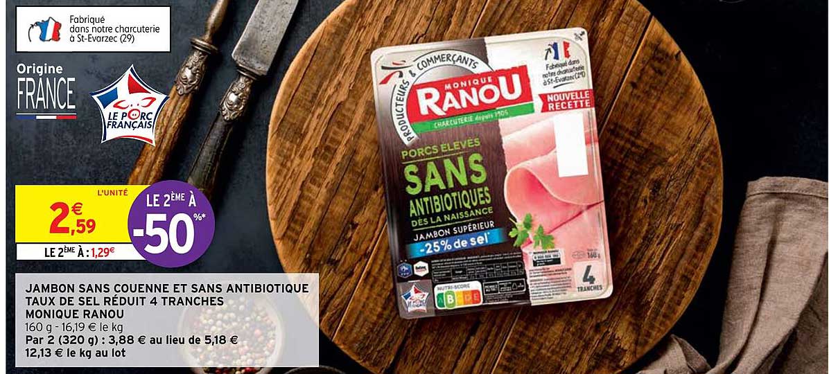 Jambon Sans Couenne Et Sans Antibiotique Taux De Sel Réduit 4 Tranches Monique Ranou