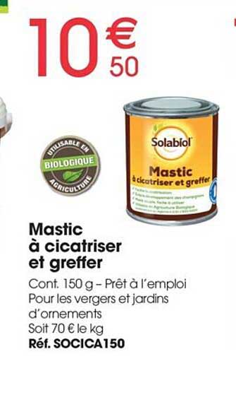 mastic à cicatriser et greffer