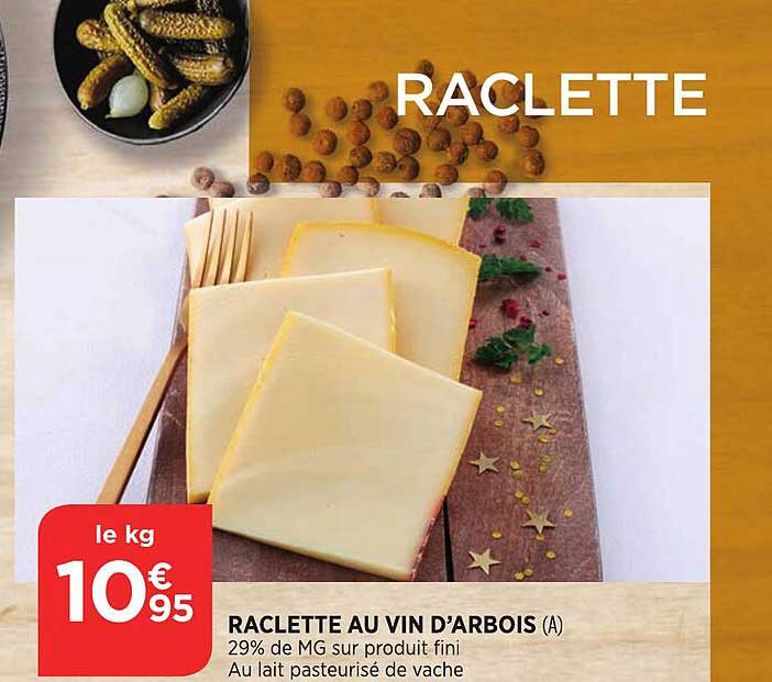 raclette au vin d'arbois