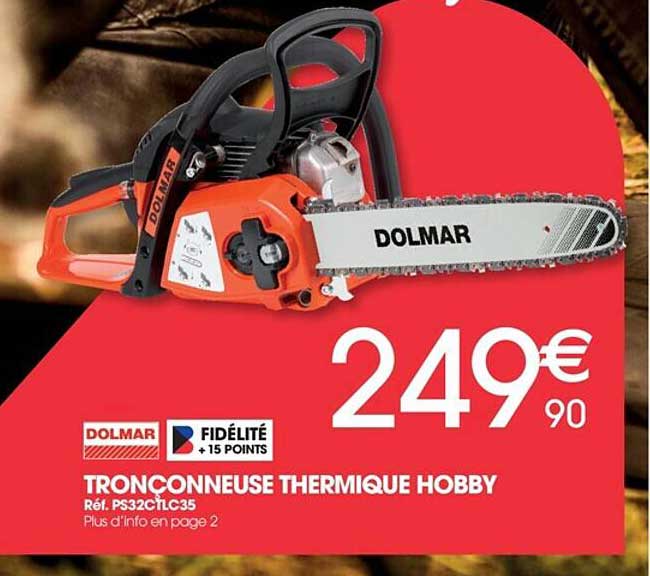 tronçonneuse thermique hobby dolmar