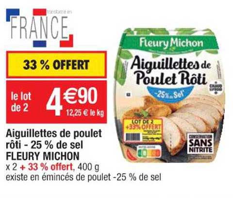 Aiguillettes De Poulet Rôti -25% De Sel Fleury Michon