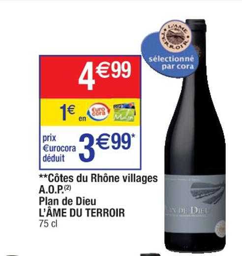 côtes du rhône villages a.o.p. plan de dieu l'âme du terroir