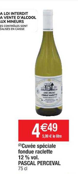 cuvée spéciale fondue raclette 12% vol. pascal perceval