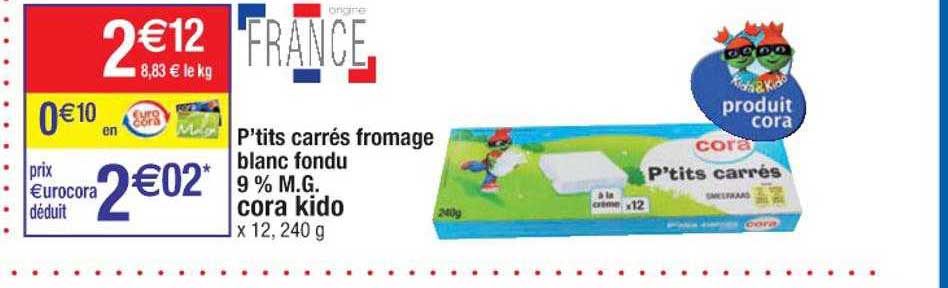 p'tits carrés fromage blanc fondu 9% m.g. cora kido