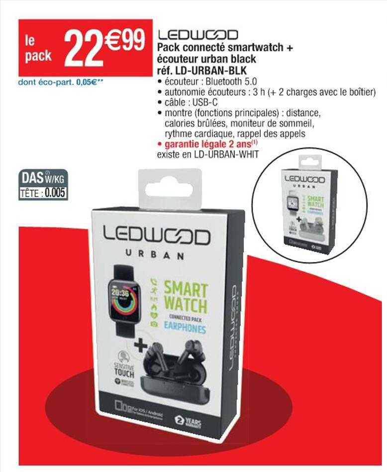 pack connecté smartwatch + écouteur urban black ledwood