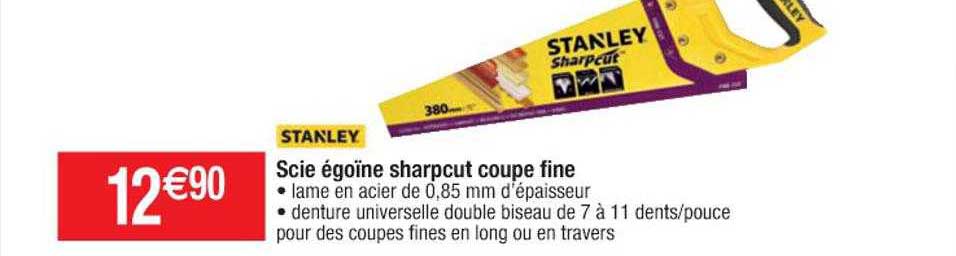 scie égoïne sharpcut coupe fine stanley