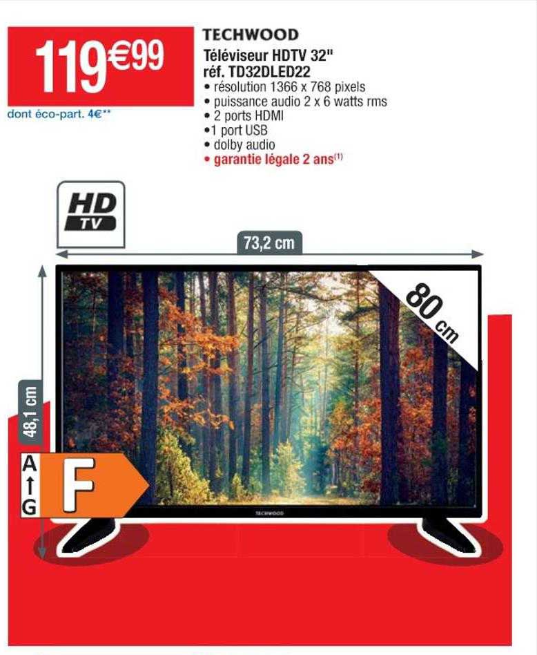 Téléviseur Hdtv 32" Techwood