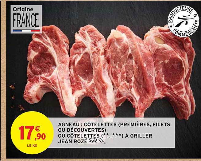 agneau : côtelettes (premières, filets ou découvertes) ou côtelettes (**,***) à griller jean rozé