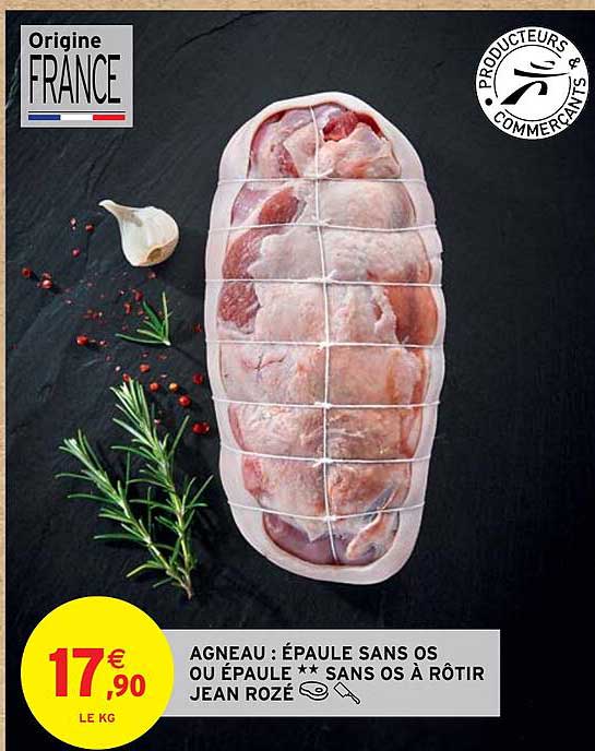 agneau : épaule sans os ou épaule** sans os à rôtir jean rozé