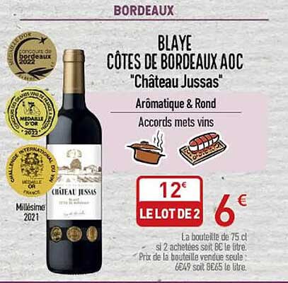 blaye côtes de bordeaux aoc "château jussas"