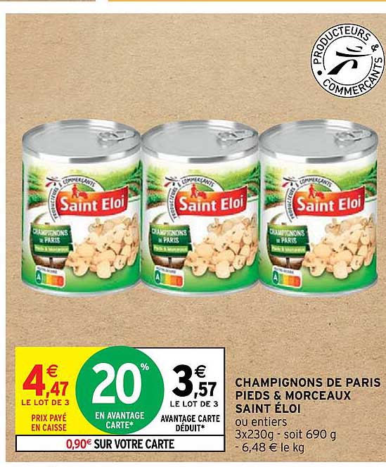 champignons de paris pieds & morceaux saint éloi