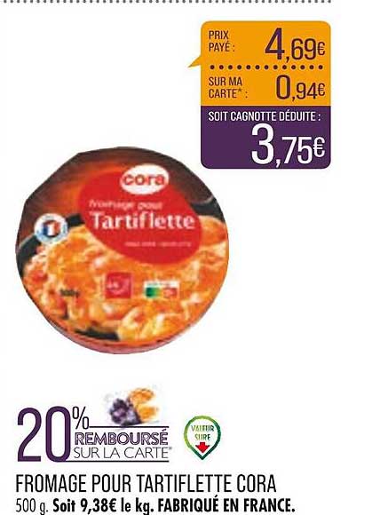 Fromage Pour Tartiflette Cora