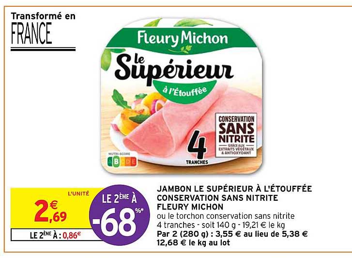 jambon le supérieur à l'étouffée conservation sans nitrite fleury michon