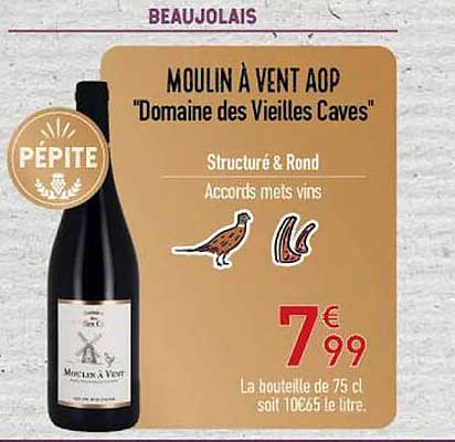 moulin à vent aop "domaine des vieilles caves"