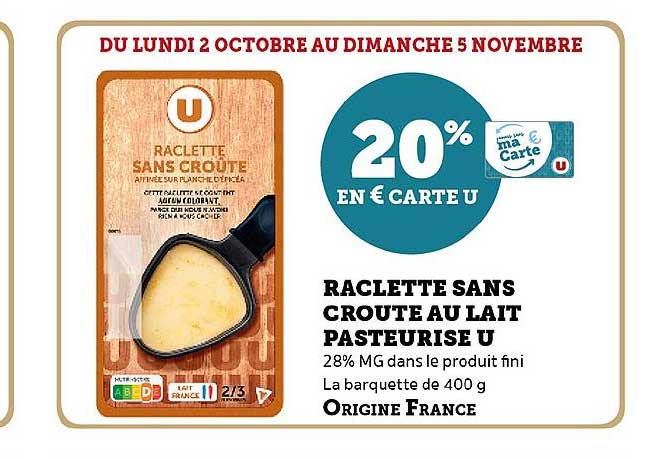 Raclette Sans Croute Au Lait Pasteurisé U