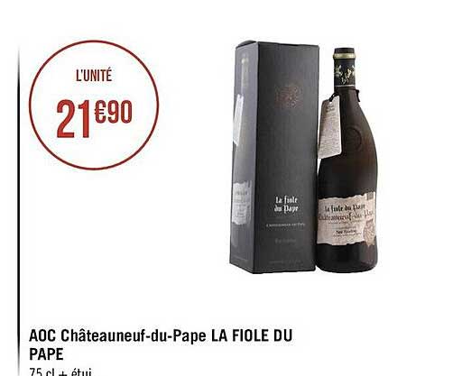 aoc châteauneuf-du-pape la fiole du pape