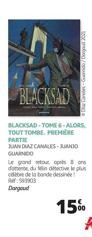 blacksad - tome 6 - alors, tout tombe, première partie