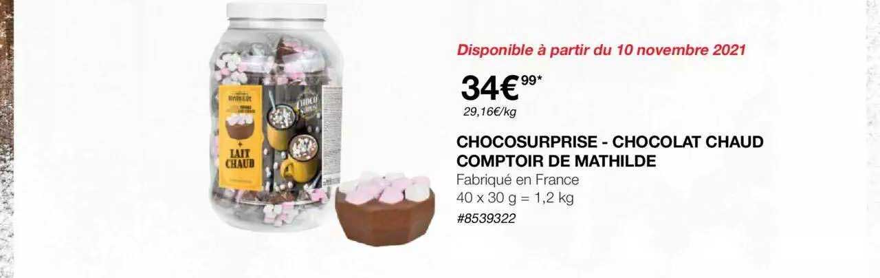Chocosurprise - Chocolat Chaud Comptoir De Mathilde