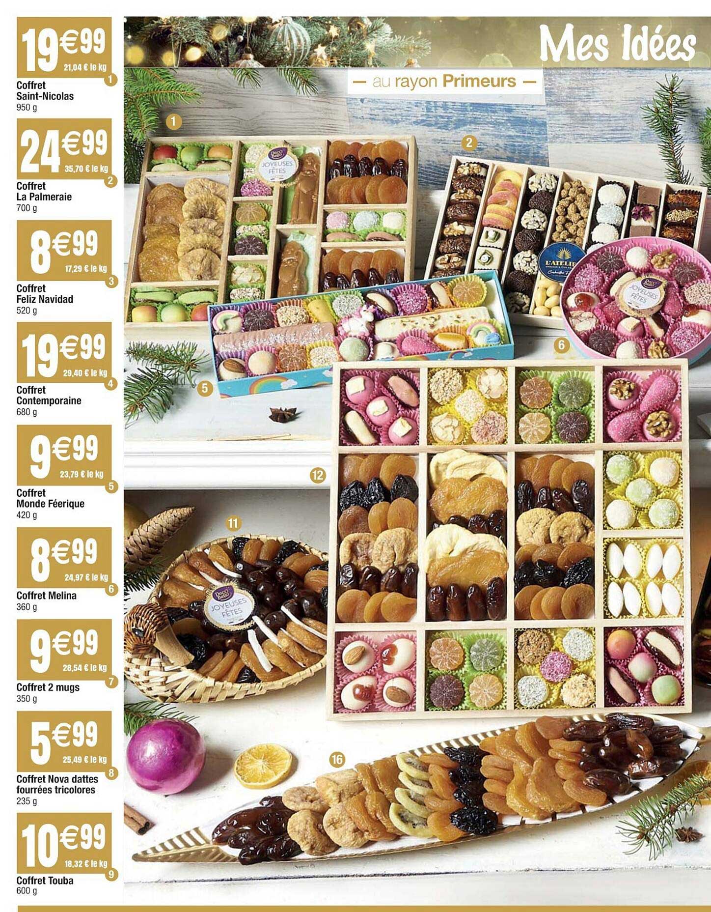 coffret saint-nicolas, coffret la palmeraie, coffret feliz navidad, coffret contemporaine, coffret monde féérique, coffret melina, coffret 2 mugs, coffret nova dattes fourrées chocolat