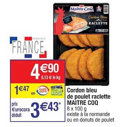 cordon bleu de poulet raclette maître coq