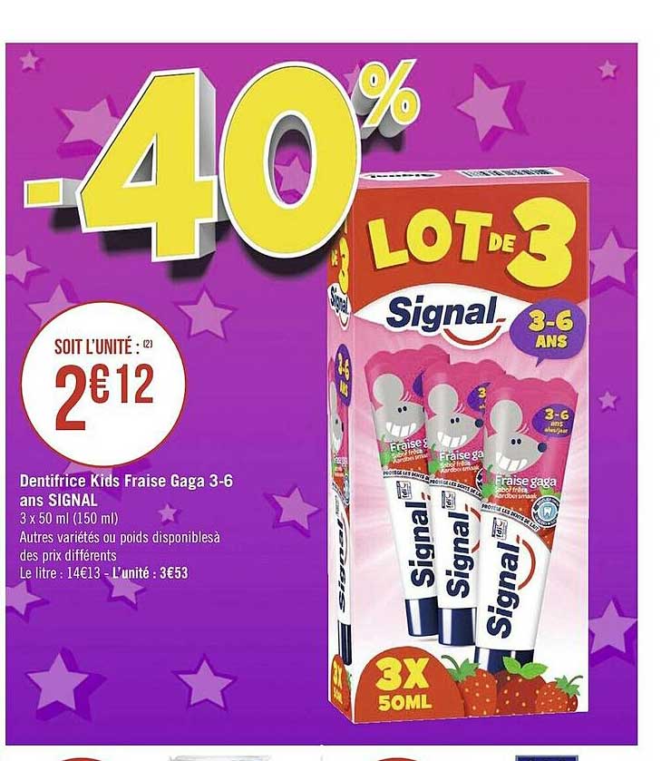 dentifrice kids fraise gaga 3-6 ans signal