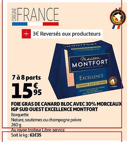 foie gras de canard bloc avec 30% morceaux igp sud ouest excellence montfort