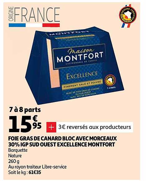 foie gras de canard bloc avec morceaux 30% igp sud ouest excellence montfort